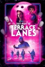Nonton Film Last Night at Terrace Lanes (2024)